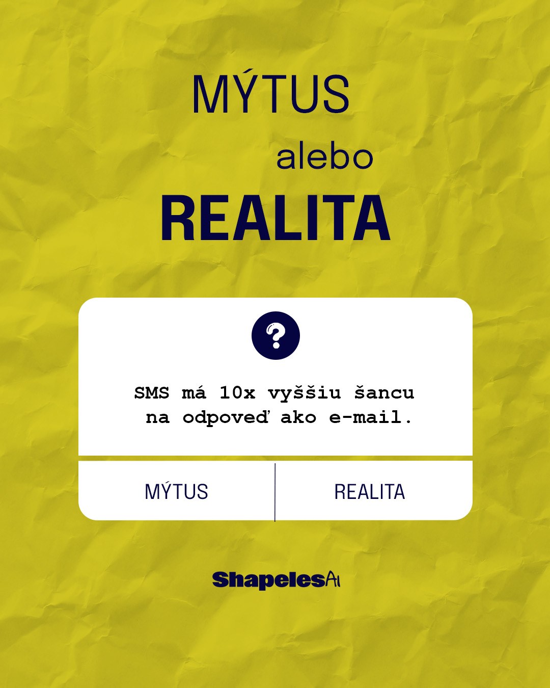 Mýtus alebo realita, otázka
